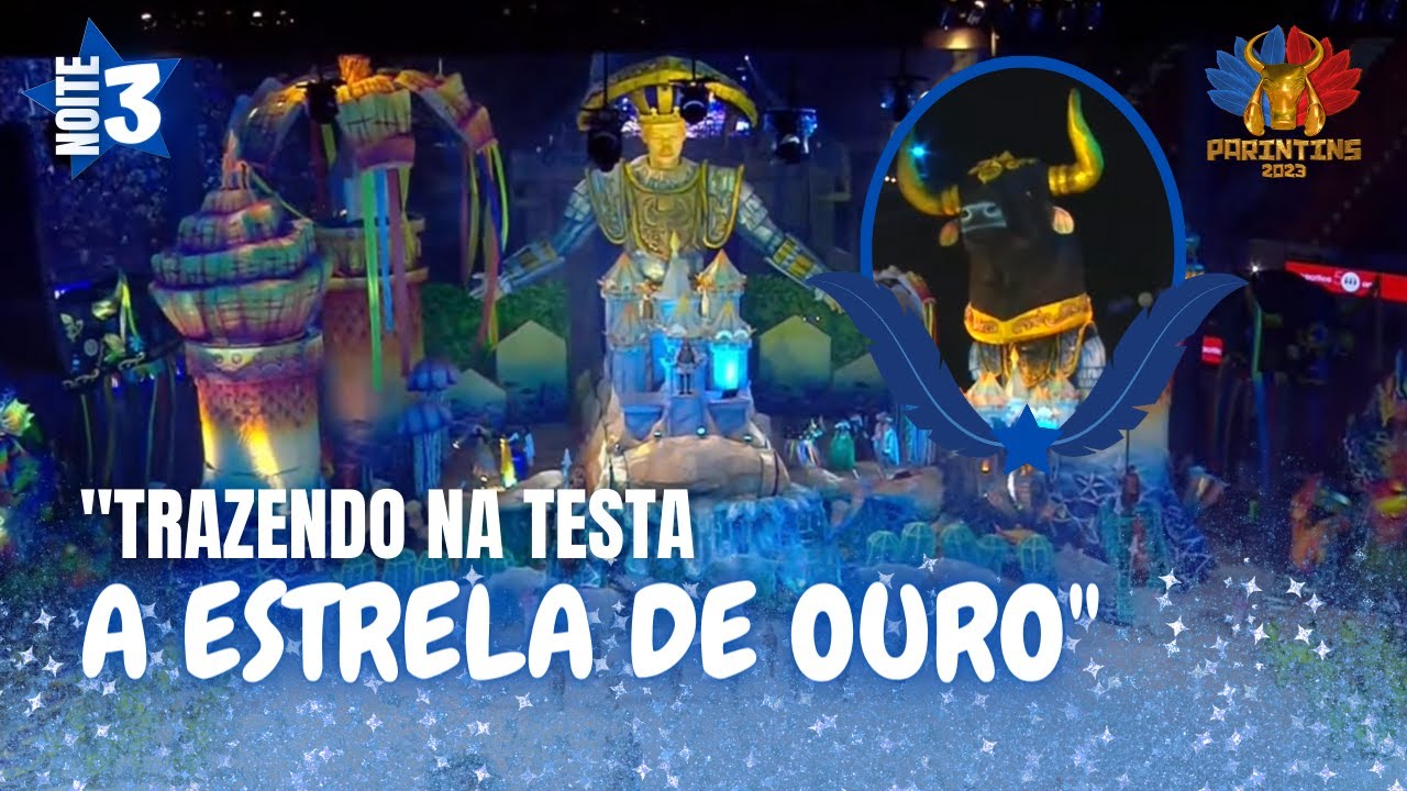 LENDA AMAZÔNICA: TOURO ENCANTADO E A ESTRELA DE OURO | PARINTINS 2023