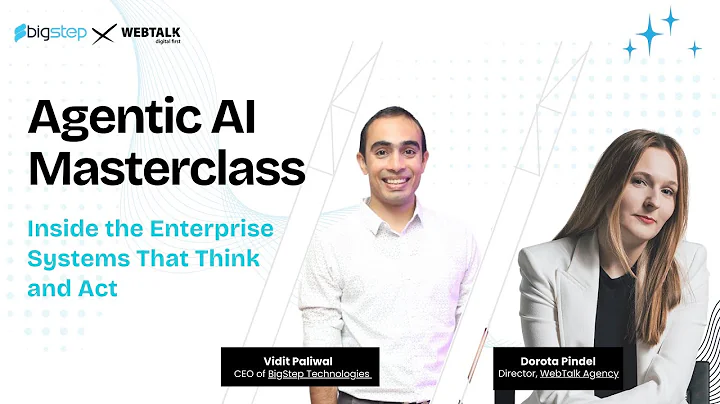 Agentic AI Masterclass – Inside the Enterprise Systems That Think and Act