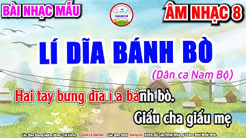 LÍ DĨA BÁNH BÒ - NHẠC MẪU |  ÂM NHẠC 8