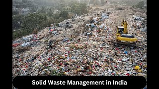 Economic Impact of Solid Waste Management in India | Challenges & Opportunities
