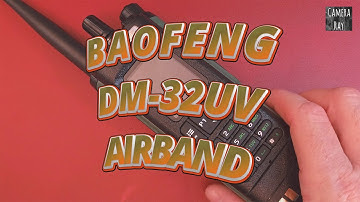 How to Scan Only Airband Channels on Baofeng DM-32UV Radio