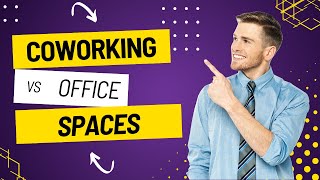 Coworking Spaces: Office & Remote Work Combined