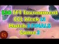 $30 Teamfight Tactics Tournament! CCL Week 13 Match 3 Game 2 FINALS