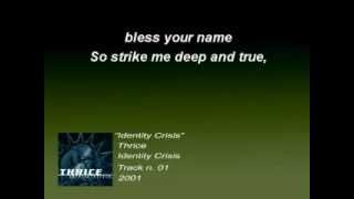 Thrice - Identity Crisis (Lyrics)