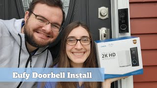 Installing Our Eufy 2K Video Doorbell  Wired