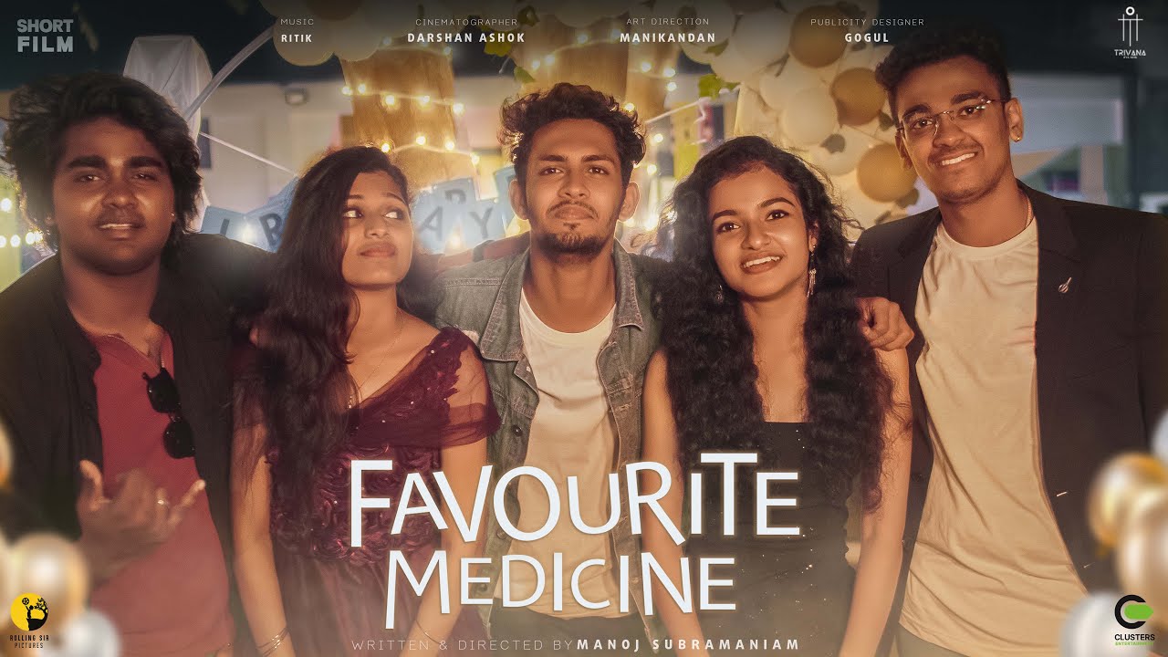 Favourite Medicine Tamil Short Film Manoj Subramaniam Ritik favourite-medicine-tamil-short-film-manoj-subramaniam-ritik
