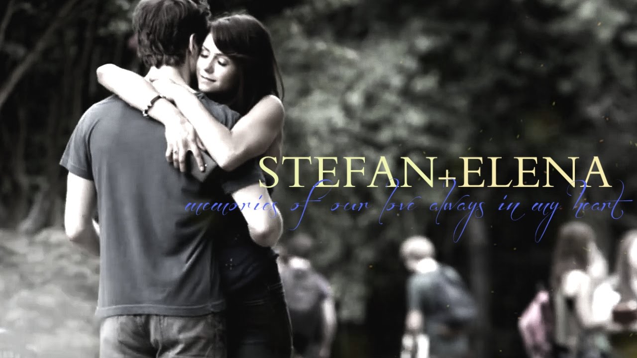 STEFAN + ELENA || Memories Of Our Love Always In My Heart +{6x03}