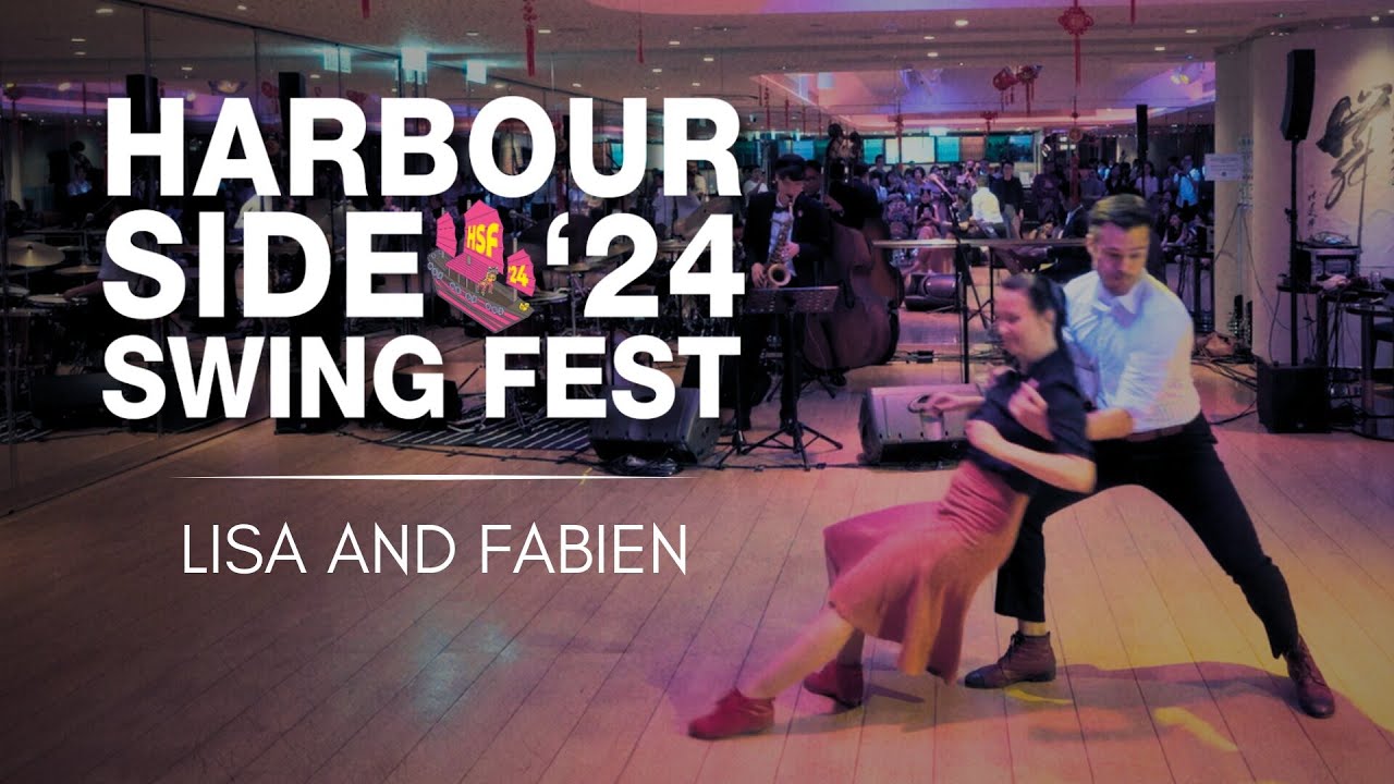 HARBOURSIDE SWING FEST 2024 - Lisa and Fabien