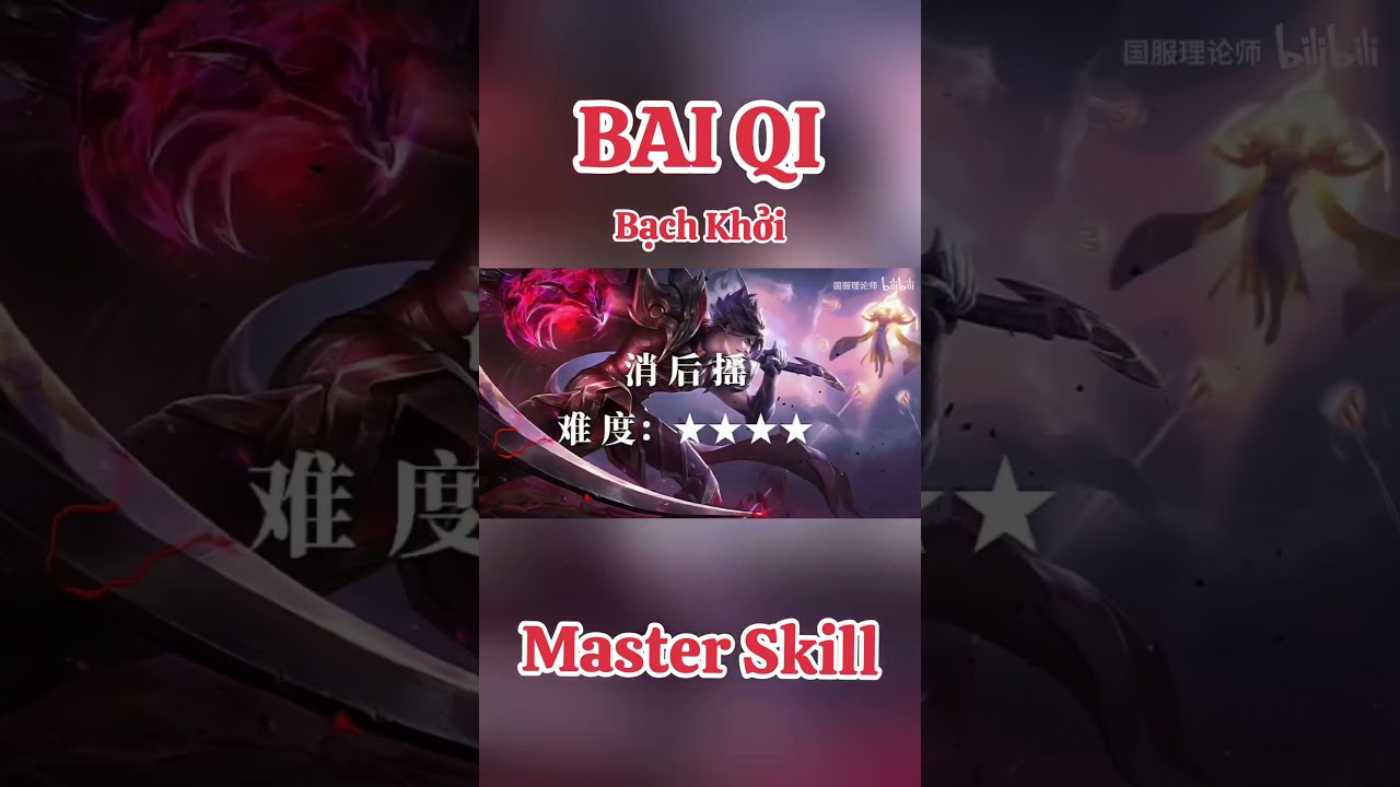 Bai Qi ( Bạch Khởi Vgvd ) - Master Skill | Honor Of Kings 