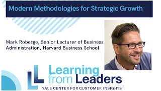 Learning from Leaders: Modern Methodologies for Strategic Growth with Mark Roberge