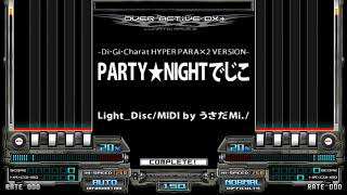 [BMS] PARTY★NIGHT / Light_Disc/MIDI by うさだMi./