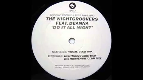 The Nightgroovers Feat. Deanna - Do It All Night (...