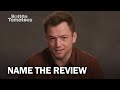 Rocketman's Taron Egerton Plays "Name the Review" | Rotten Tomatoes