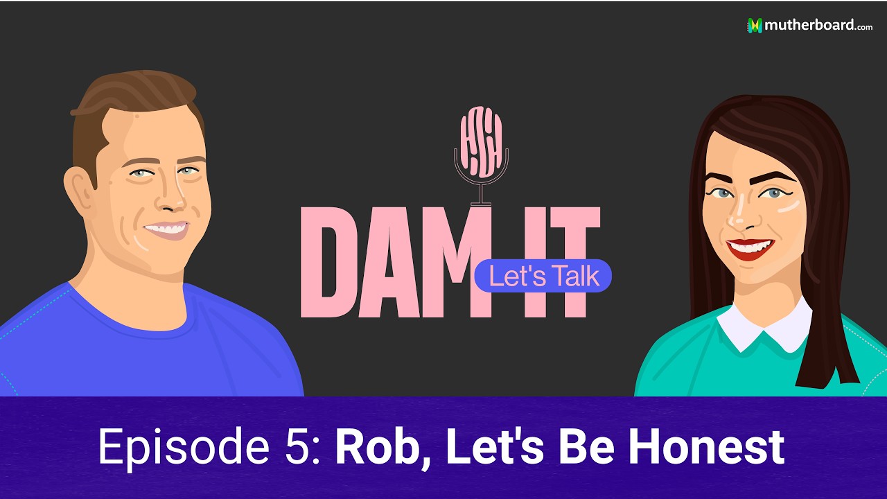 Episode 5: Rob, Let's Be Honest
