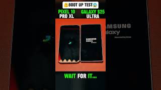 Pixel 10 Pro XL vs Samsung Galaxy S25 Ultra ⚡ Boot Speed Test | Ultimate Android Flagship Battle!