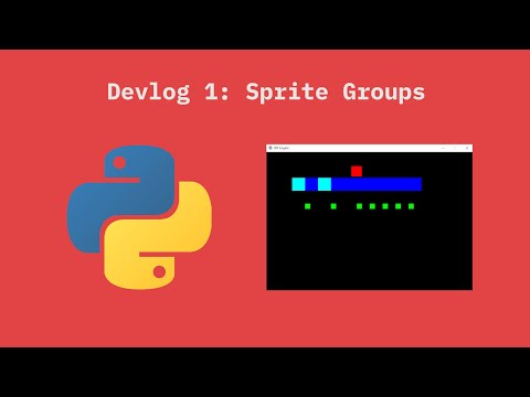 Pygame Engine Devlog 1: Sprite Groups