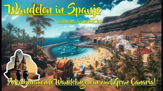 Twee Adembenemende Wandelingen Op Gran Canaria