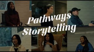 Pathways Storytelling Trailer