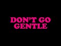 Capture de la vidéo Don't Go Gentle: A Film About Idles