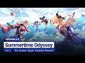 【090】 Event 2.8 | Summertime Odyssey I: The Golden Apple Vacation Returns! (2.8)