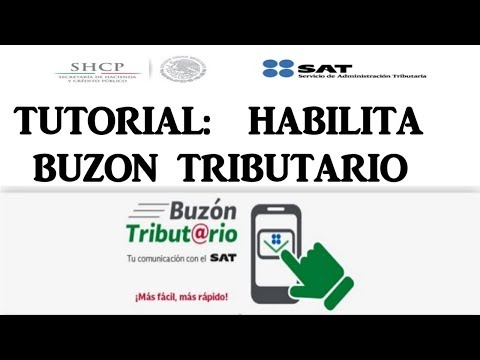 Como Habilitar el Buzón Tributario SAT 2020 | Nuevo Portal