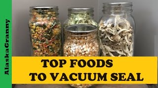 Top Foods To Vacuum Seal...How To Vacuum Seal Jars Long Term Storage