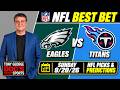 NFL Picks - Philadelphia Eagles vs Tennessee Titans Prediction, 9/20/2026 Week 2 NFL Free Picks