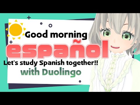 【Duolingo】Estudio español ／Moca hanashiro 花白もか【Vtuber Español】