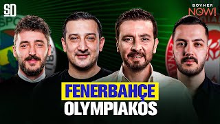 "ACİLEN YOLLAR AYRILMALI" | Fenerbahçe - Olympiakos, İsmail Kartal, Fred, İrfan Can, Konferans Ligi
