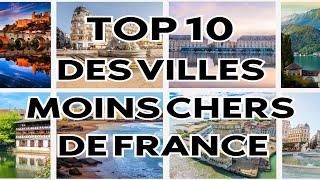 TOP 10 DES VILLES MOINS CHERS DE FRANCE 
