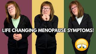 Top 7 most life altering menopause symptoms!