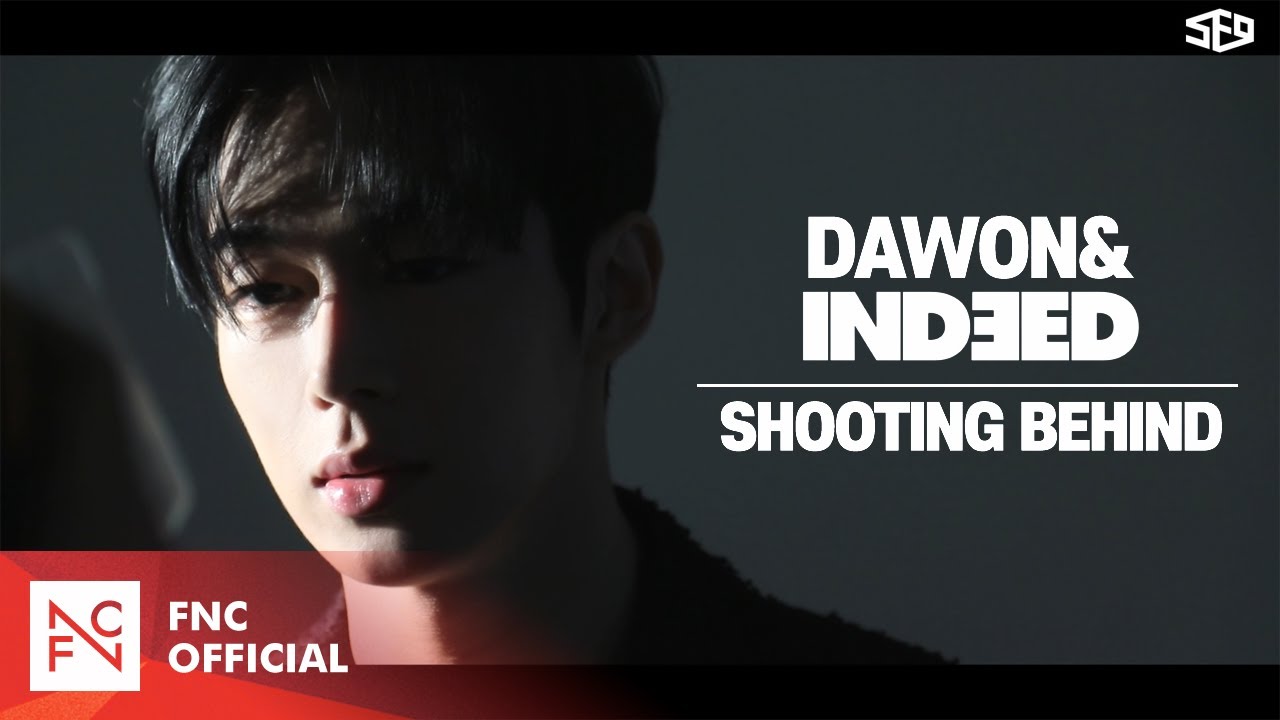 SF9 DAWON – ‘INDEED’ Shooting Behind