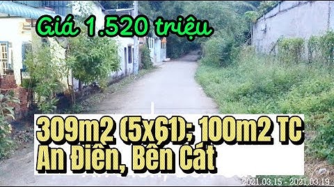 309m2 (5x61); 100m2 TC An Điền, Bến Cát. Giá 1.52 tỷ 0988550349 BĐS Thực Tế