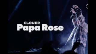 clower-papa rose ( offical video)