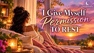 I Give Myself Permission to Rest 🪷 | Guided Meditation for Deep Relaxation & Inner Peace