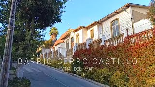 Viña del mar. Barrio Cerro Castillo. Región de Valparaíso. Chile Central.