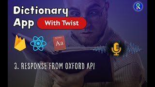 3 - React tutorial with Firebase - Learn React - Response from Oxford API