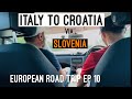 DRIVING FROM ITALY TO CROATIA