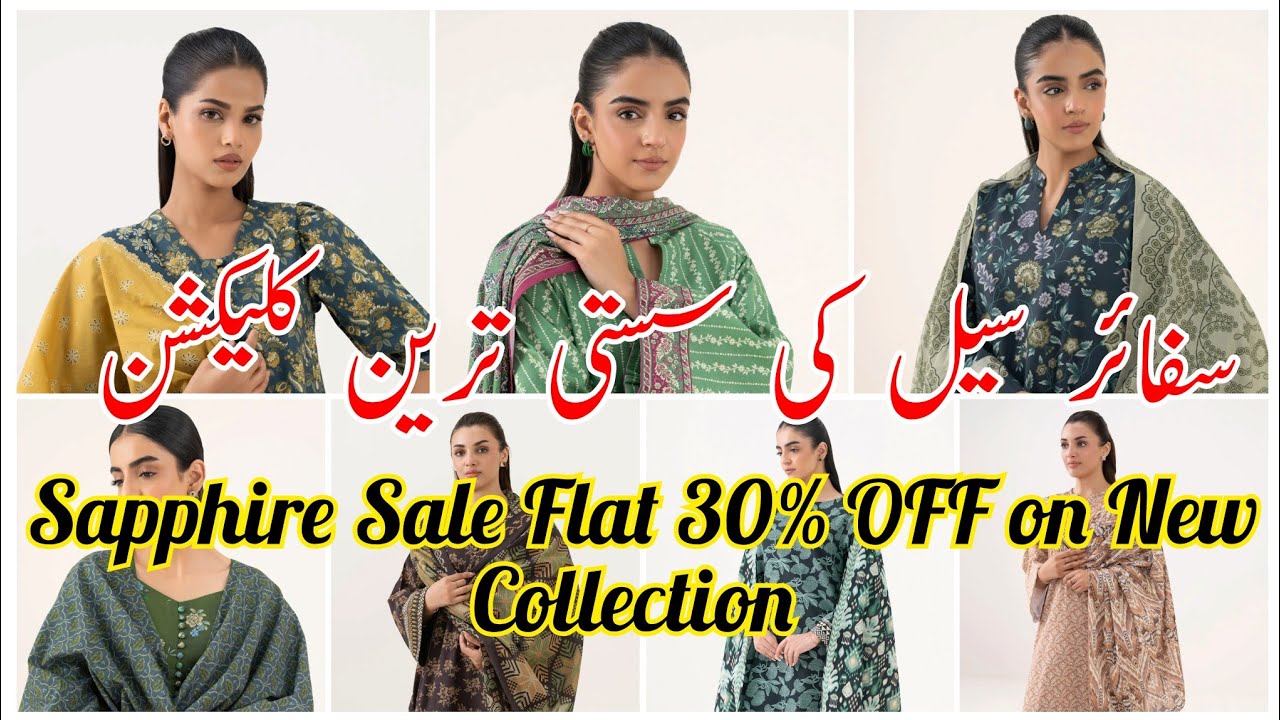 Sapphire Sale On New collection 🔥Sapphire Big Winter Sale 2025🔥Sapphire Sale 2025 