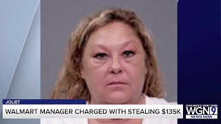 Walmart manager in Joliet charged after allegedly stealing $135K