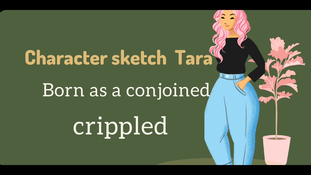 Discover 183+ character sketch of tara latest