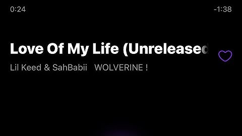 Lil Keed & SahBabii - Love of My Life (Unreleased)