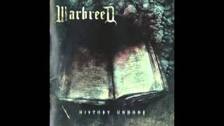 Warbreed - History Undone (Full album HQ)