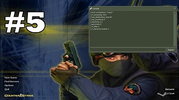 Counter Strike 1.6 console commands | Tutorial - 5