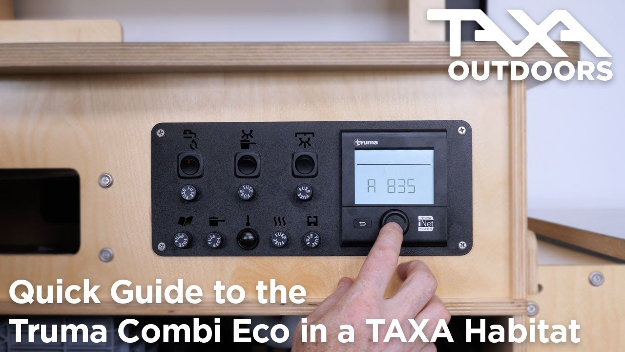 Quick Guide to the Truma Combi Eco in a TAXA Habitat - YouTube