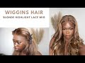 BEST HIGHLIGHT WIG EVER! NO EXTRA WORK NEEDED | WIGGINS HAIR