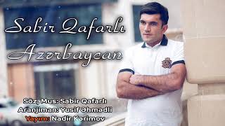 Sabir Qafarli - Azerbaycan 2019 | Azeri Music [OFFICIAL] Resimi