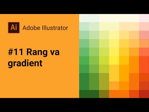 Video: Illustrator-da maxsus gradientni qanday qilish mumkin?