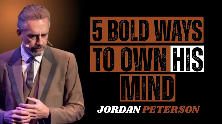 5 Bold Moves That Make A Man Obsessed With You  "Jordan Peterson"