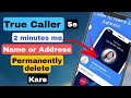 How to delete truecaller account permanently - Truecaller se naam kaise hataye || Hindi